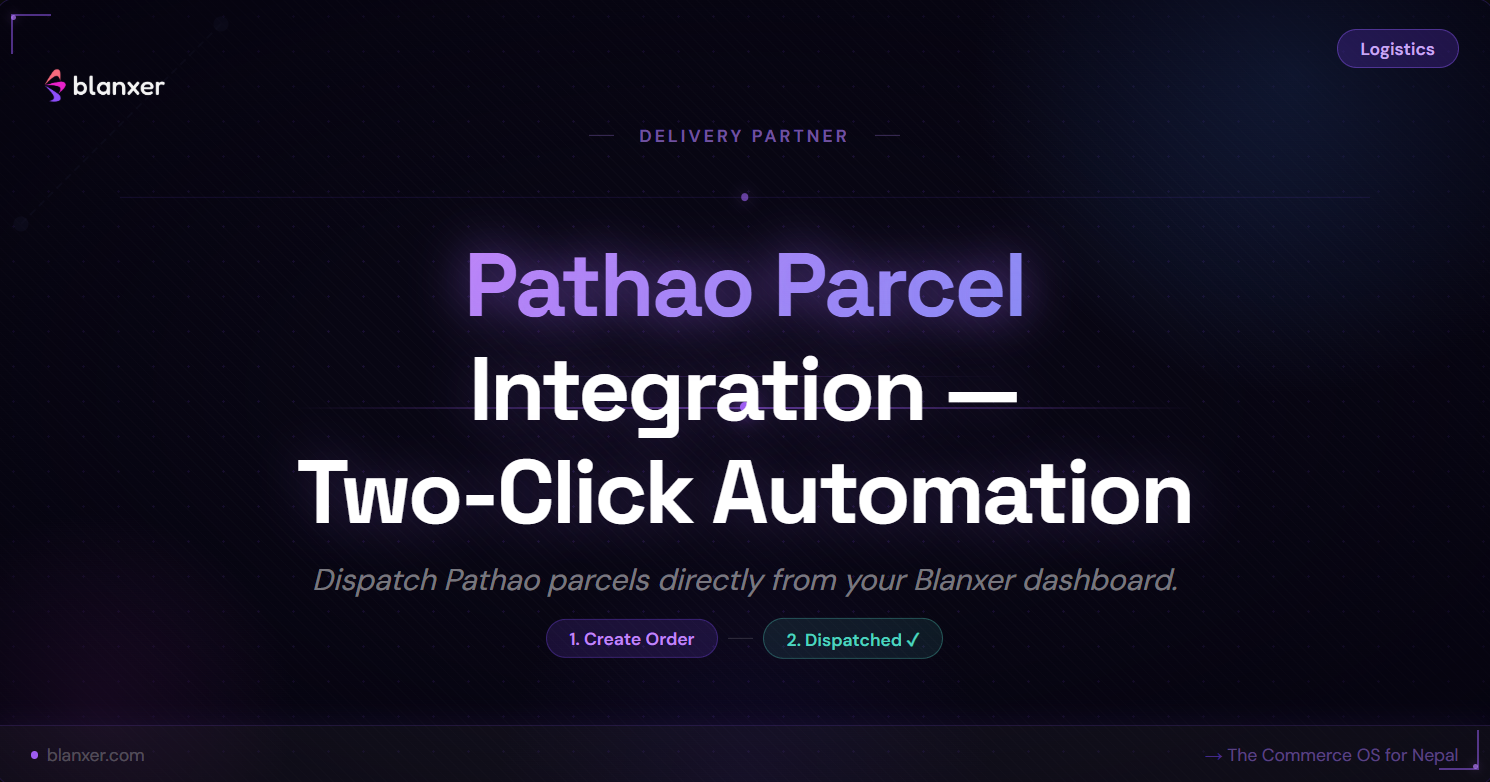 Pathao Parcel Integration with Blanxer — Automate Your Deliveries in 2 Clicks