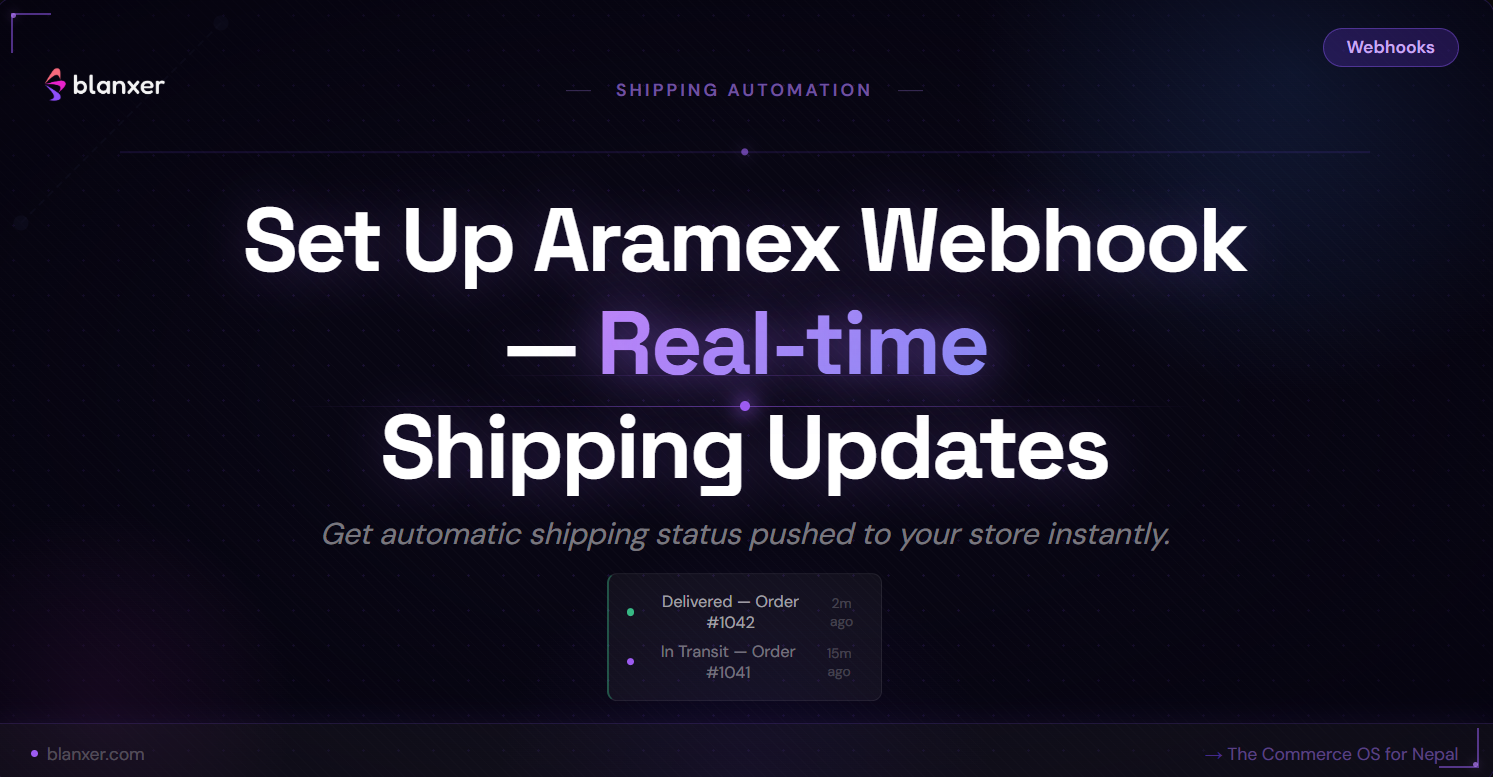Process to Set Up a Webhook for Aramex in Blanxer