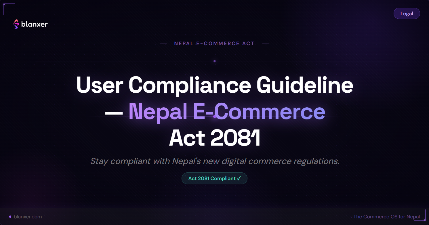 Blanxer User Compliance Guideline Under Nepal's E-Commerce Act, 2081